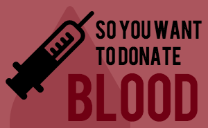 A donors guide to giving blood